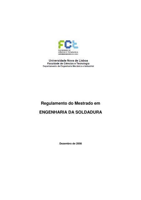 Regulamento do Mestrado em ENGENHARIA DA SOLDADURA
