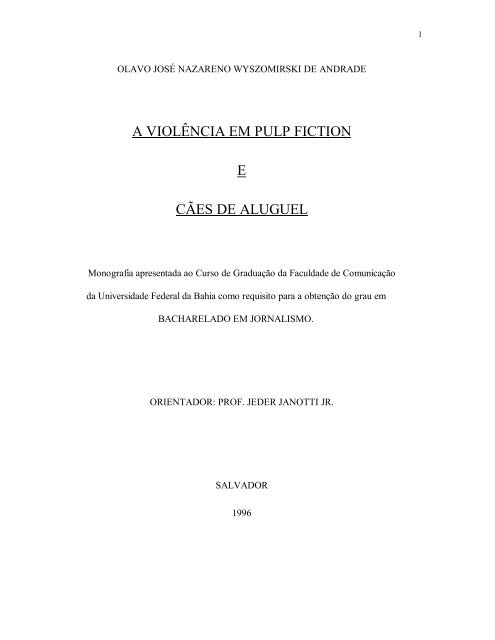 a violência em “Pulp Fiction”e “Cães - Faculdade de Comunicação ...