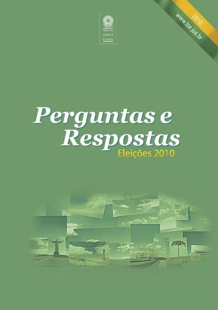 Perguntas e Respostas – Eleições 2010 (PDF – 1.3MB