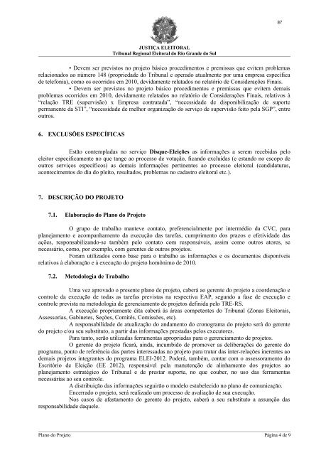 RELATÓRIO - Tribunal Regional Eleitoral do Rio Grande do Sul