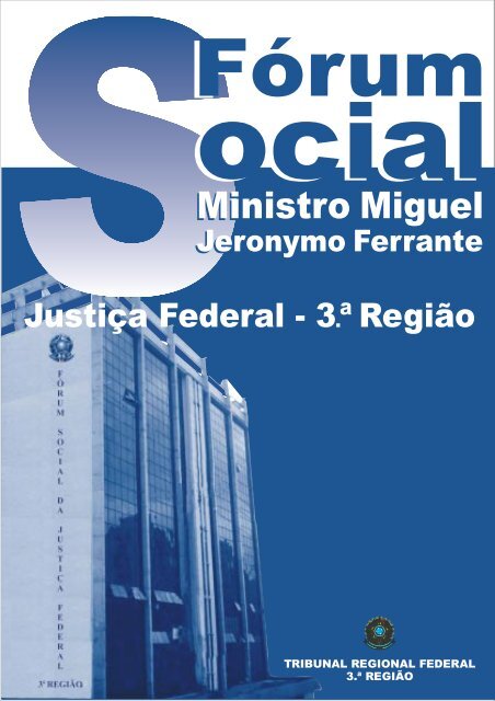 Organização da Justiça Federal Previdenciária - Ramos Prev