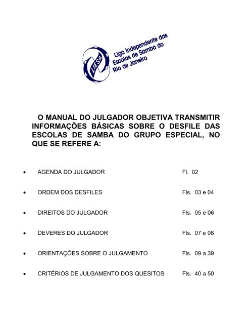 O MANUAL DO JULGADOR OBJETIVA TRANSMITIR ... - Liesa