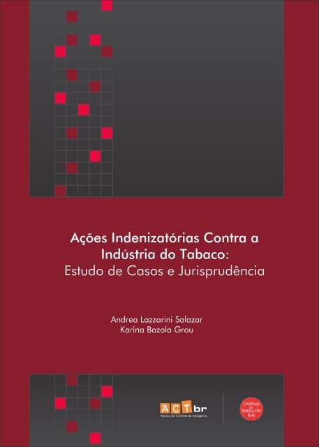 Ações Indenizatórias Contra a Indústria do Tabaco - Aliança de ...
