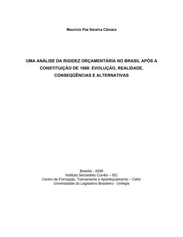 UMA ANÁLISE DA RIGIDEZ ORÇAMENTÁRIA NO BRASIL APÓS A ...