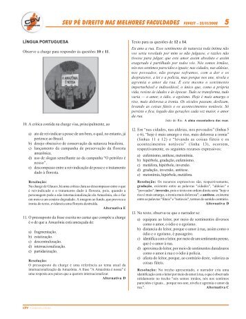 Seu pé direito nas melhores Faculdades FUVEST – 23/11/2008 - CPV