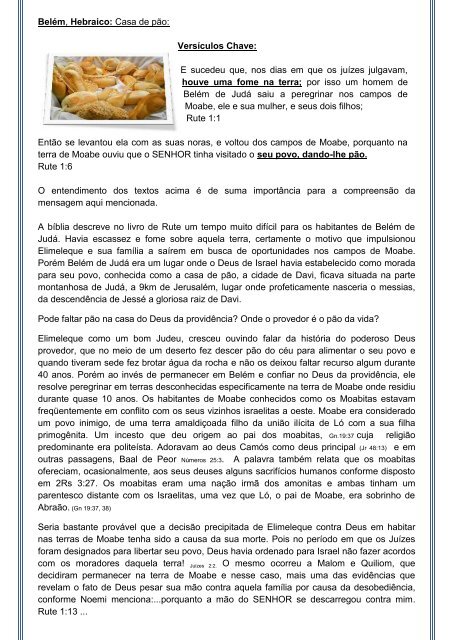 Belém, Hebraico: Casa de pão: Versículos Chave: E sucedeu que ... Belém, Hebraico: Casa de pão: Versículos Chave: E sucedeu que ...