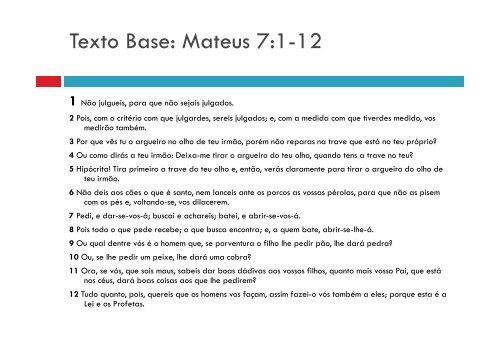 O Relacionamento do Cristão - Mateus 7.1-12