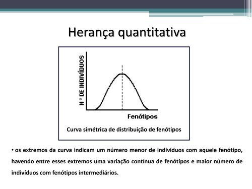 Genética – Herança quantitativa