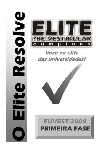FUVEST 2004 PRIMEIRA FASE - Elite Pré-Vestibular-Campinas