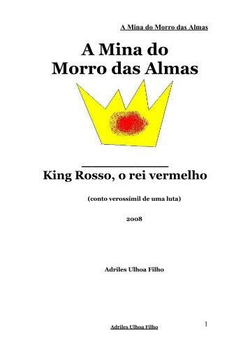 A Mina do Morro das Almas - Serrano Neves