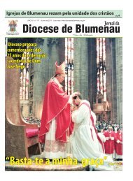 Ano XI, edição 117, Junho de 2011 2011 - Diocese de Blumenau