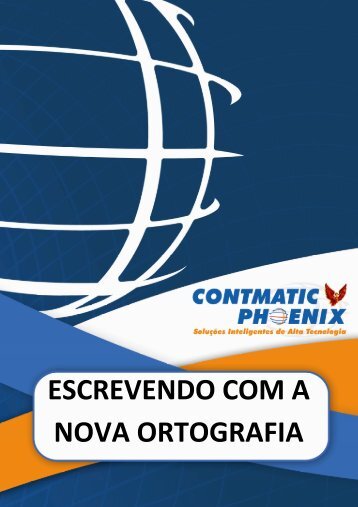 ESCREVENDO COM A NOVA ORTOGRAFIA - Cursos Contmatic