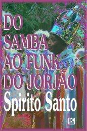 Spirito Santo DO SAMBA AO FUNK DO JORJÃO - KBR Editora Digital