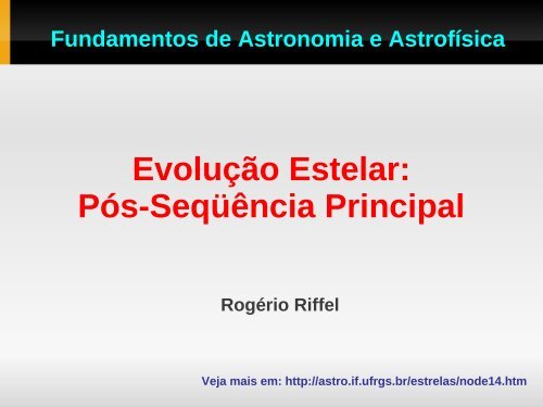 Aula 23: Evolução estelar - Instituto de Física - UFRGS