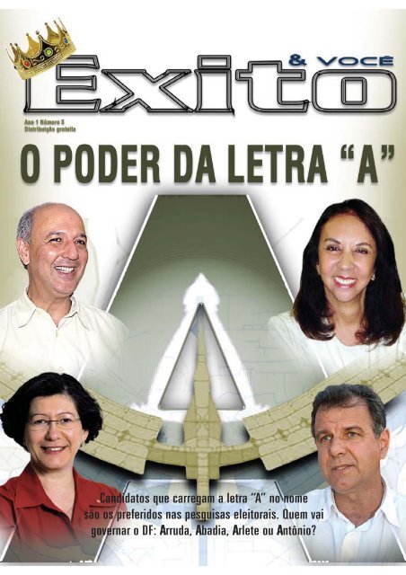 Candidatos que carregam a letra “A” no nome são os ... - Revista Êxito