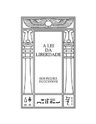 Aleister Crowley - A Lei da Liberdade (Pt).pdf - Agricultura Celeste