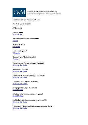 Veículo: Jornal Notisul Online - Unisul