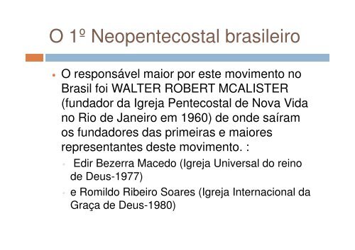 NEOPENTECOSTALISMO: O OUTRO LADO DA MOEDA Por ...