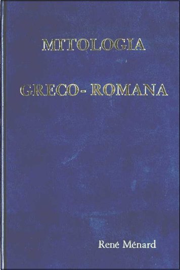 354 - COL. MITOLOGIA GRECO-ROMANA - VOL. II - Thule-italia.net