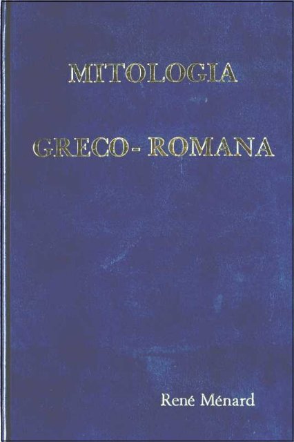 354 - COL. MITOLOGIA GRECO-ROMANA - VOL. II - Thule-italia.net