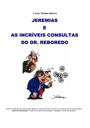 JEREMIAS E AS INCRÍVEIS CONSULTAS DO DR. REBOREDO