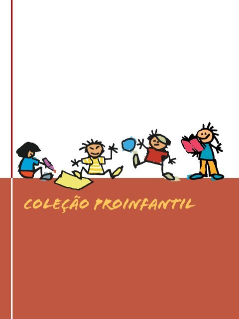 coleção proinfantil - Portal do Professor - Ministério da Educação