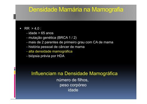 Densidade Mamária e Risco de Câncer - Mama Imagem