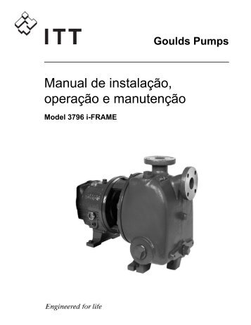 Manual de instalação, operação e manutenção - Goulds Pumps