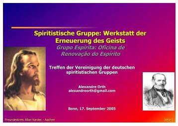 Spiritistische Gruppe: Werkstatt der Erneuerung des Geists