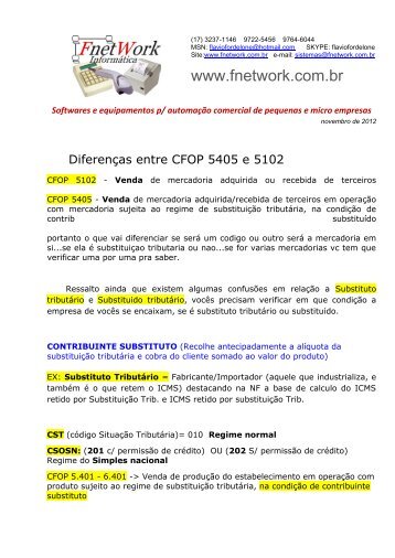 CFOP 5405 e 5102 contribuinte substituto e ... - Fnetwork.com.br