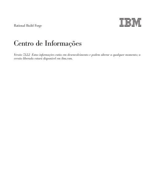 Rational Build Forge: Centro de Informações - e IBM Tivoli Composite