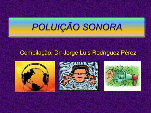 POLUIÇÃO SONORA - Pos.ajes.edu.br