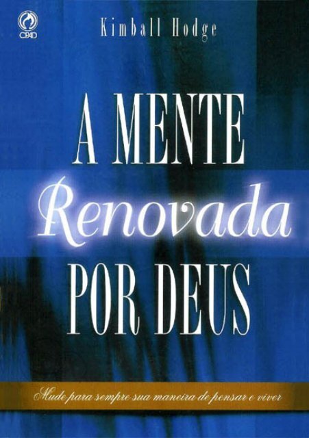 A mente renovada por Deus - Webnode