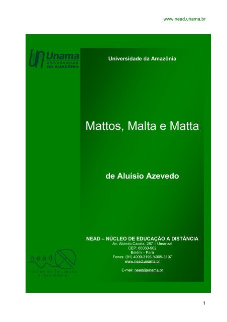 Mattos, Malta e Matta - Unama