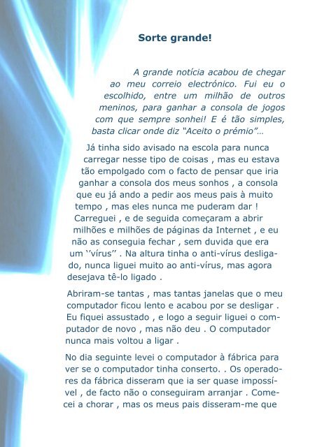 Que chato! - Direção Regional de Educação do Norte