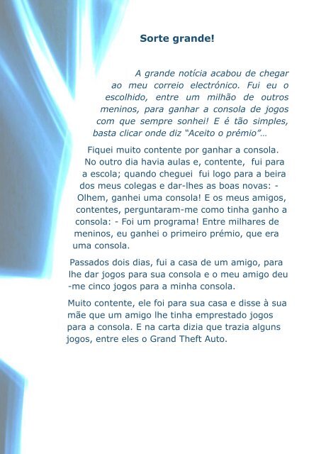 Que chato! - Direção Regional de Educação do Norte