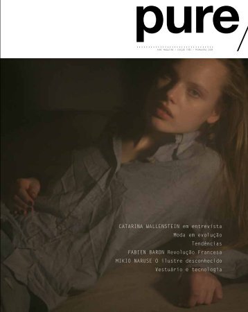 CaTarina WallenSTein em entrevista Moda em ... - Pure Magazine
