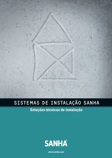 SISTEMAS DE INSTALAÇÃO SANHA - Sanitop