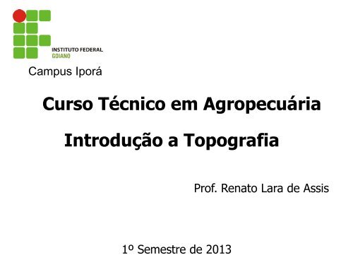 Introdução a Topografia Curso Técnico em Agropecuária