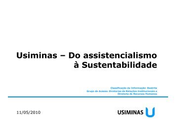Do assistencialismo à Sustentabilidade Usiminas - Sesi