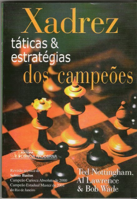 Livro - Estratégia moderna do xadrez do Ludek Pachman.