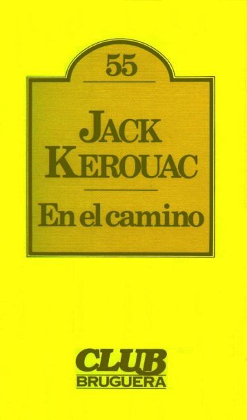 en-el-camino-jack-kerouac-librosliteraturalibrecom