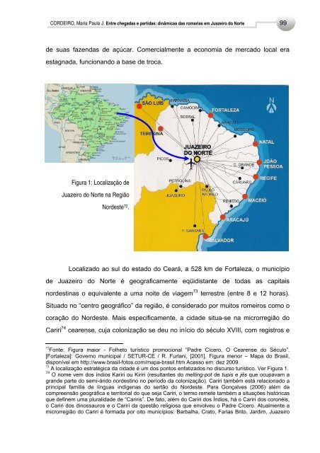 ENTRE CHEGADAS E PARTIDAS: DINÂMICAS DAS ROMARIAS ...