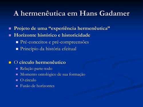 Transformações da hermenêutica contemporânea