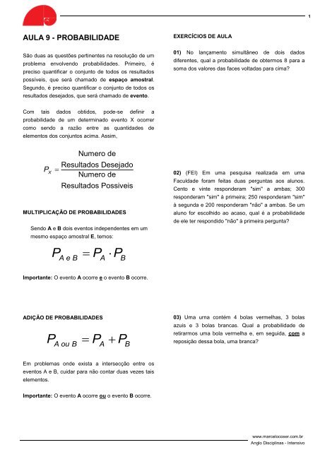 As fichas a seguir foram colocadas em uma urna. Determine a probabilidade  de, em um sorteio, retirarmos 