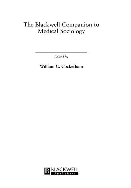 The Blackwell Companion to Medical Sociology