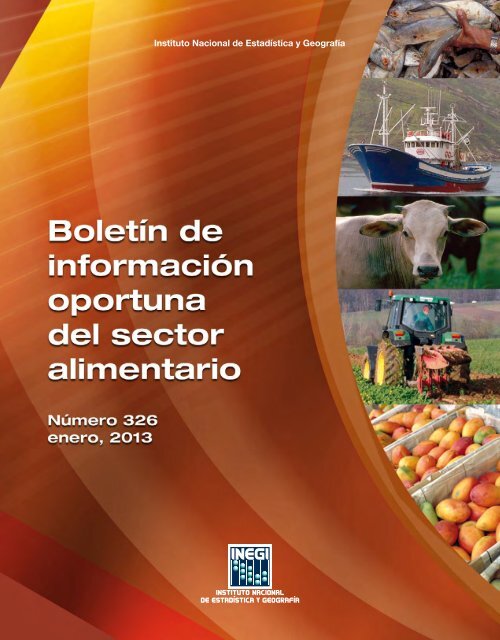 Boletín de Información Oportuna del Sector Alimentario - Inegi