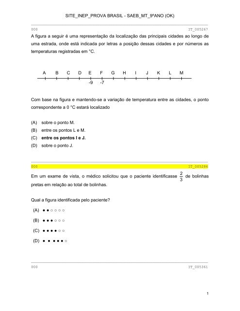 Prova Brasil) Num tabuleiro de xadrez, jogamos com várias peças que se  movimentam de maneiras 