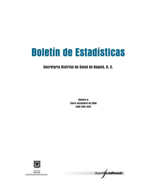 Boletín de Estadísticas No. 6 - Secretaría Distrital de Salud