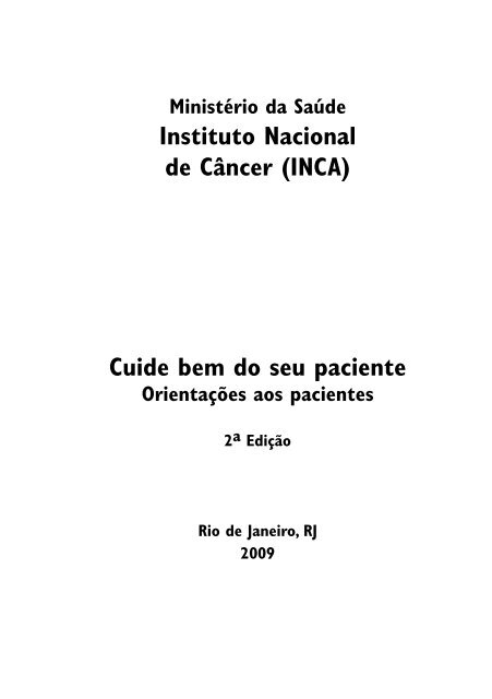 Cuide bem do seu paciente - Instituto Nacional de Câncer